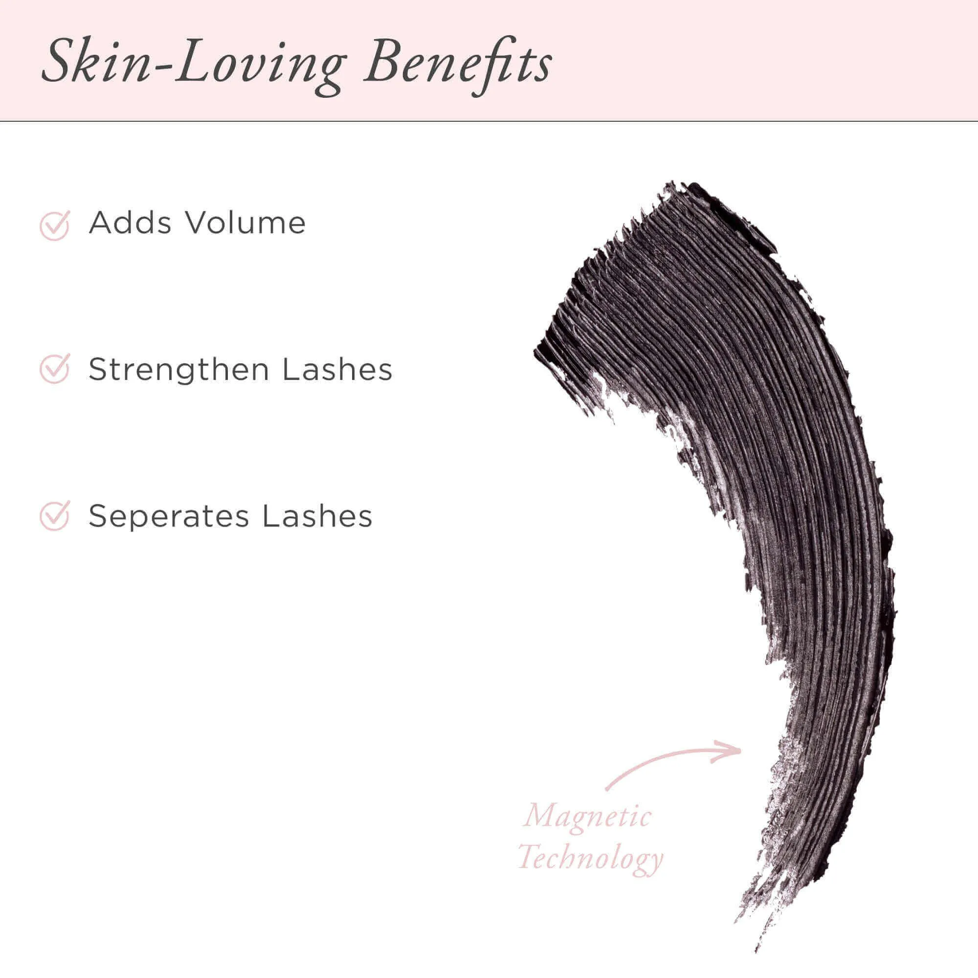 Fully Charged Mascara Powered by Magnetic Technology